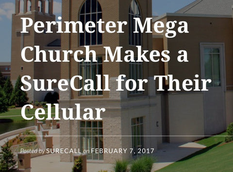 Georgia Church Chooses SureCall Sig. Booster Installation.